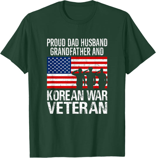 Proud USA Patriotic Apparel and Decor Outlet Proud Dad Husband Grandfather Korean War Veteran T-Shirt - T-Shirt | Forest