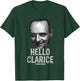The Silence of The Lambs Hannibal Lecter Hello Clarice T-Shirt - T-Shirt | Forest