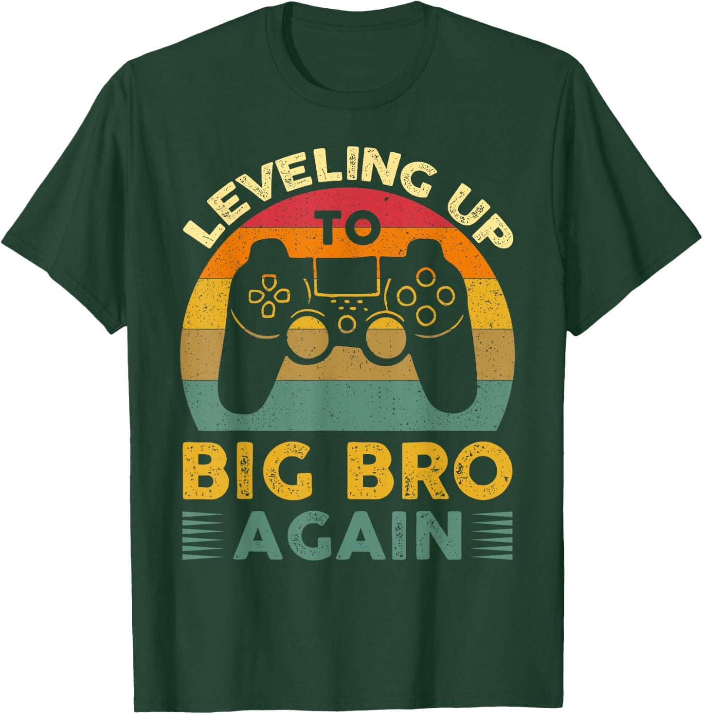 Funny Leveling Up To Big Bro Again Vintage Big Brother Again T-Shirt - T-Shirt | Forest