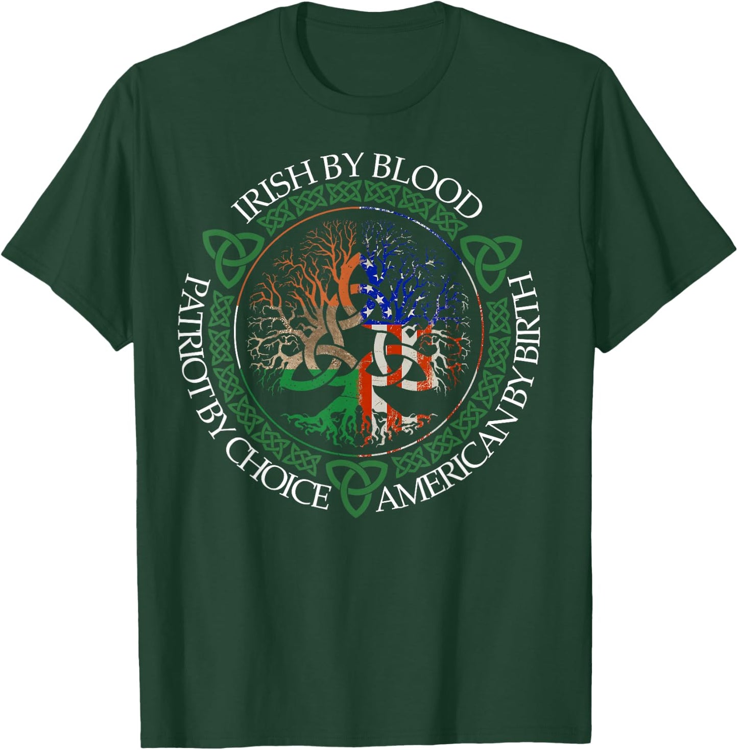 Irish By Blood American By Birth Patriot By Choice Flag Us T-Shirt - T-Shirt | Forest
