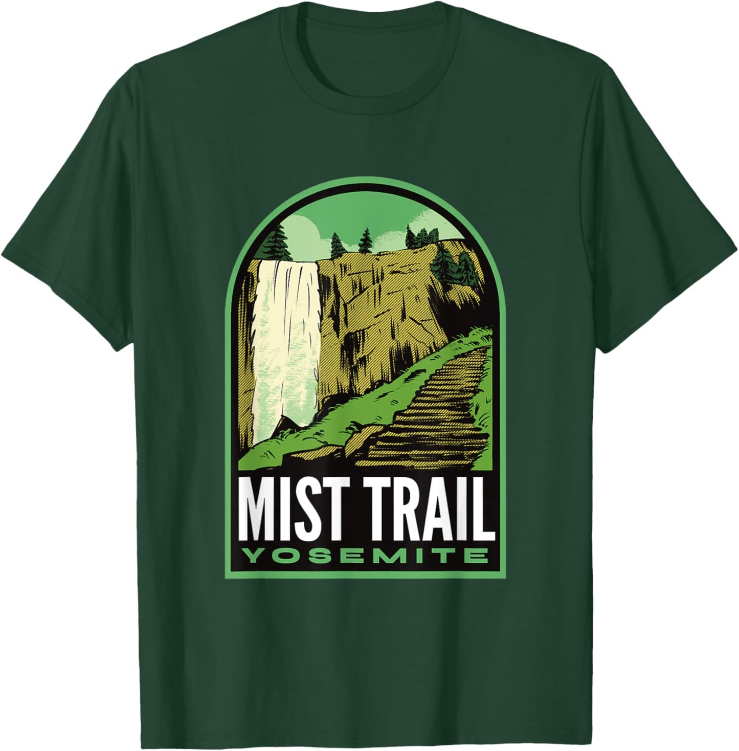 Mist Trail Yosemite California T-Shirt - T-Shirt | Forest