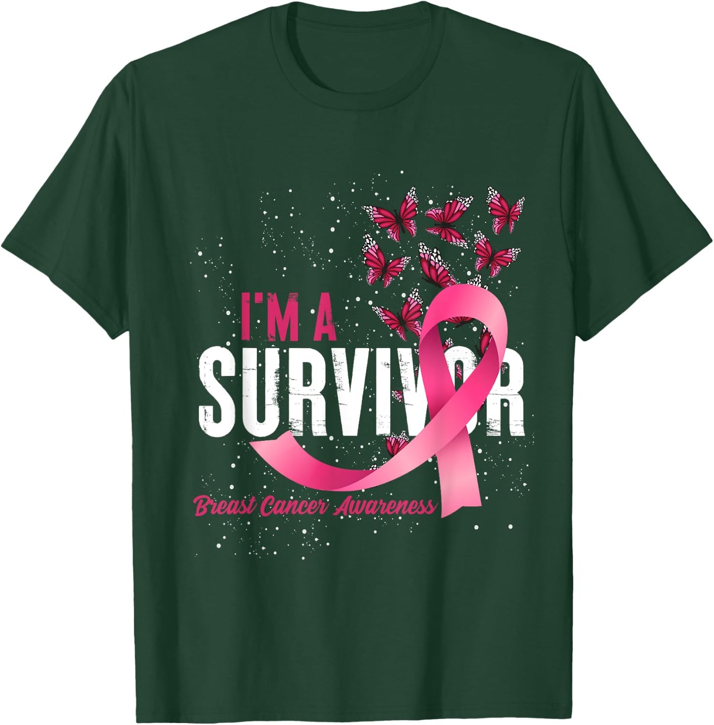 Im A Survivor Breast Cancer Awareness T-Shirt - T-Shirt | Forest