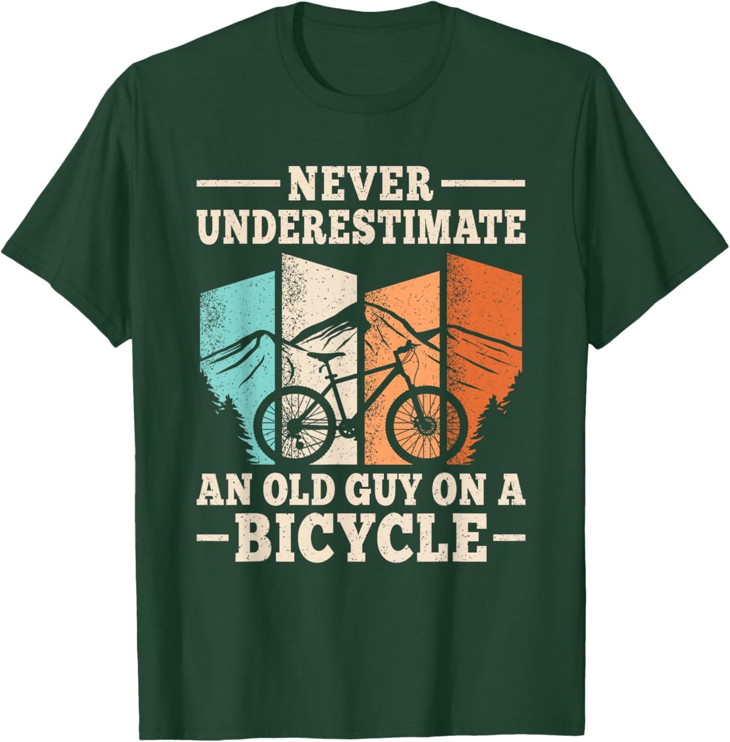 Funny Biking Outfit Men Women Boys Girls Kids Never Underestimate An Old Guy On A Bicycle Cyclist Cycling Black Small Modern Cycling T-Shirt - T-Shirt | Forest