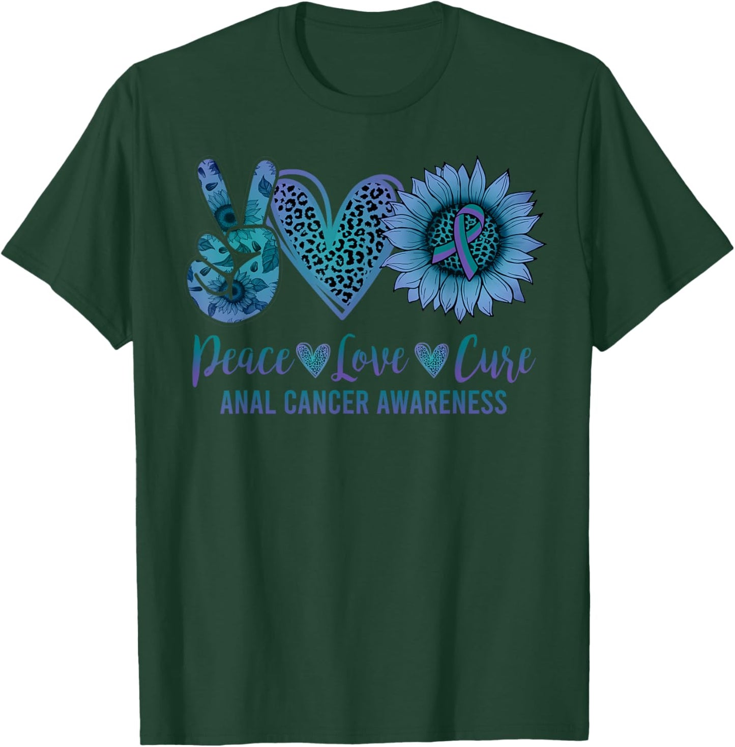Peace Love Cure Sunflower Anal Cancer Awareness Day Warrior T-Shirt - T-Shirt | Forest