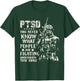 PTSD You Never Know What People Are Fighting Veteran Gifts T-Shirt - T-Shirt | Forest