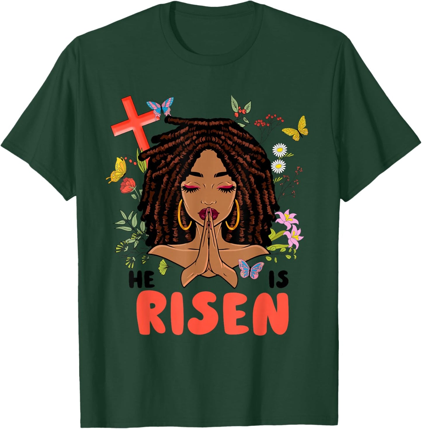 He Is Risen Afro African Locs Pray Women Girls Easter Day T-Shirt - T-Shirt | Forest