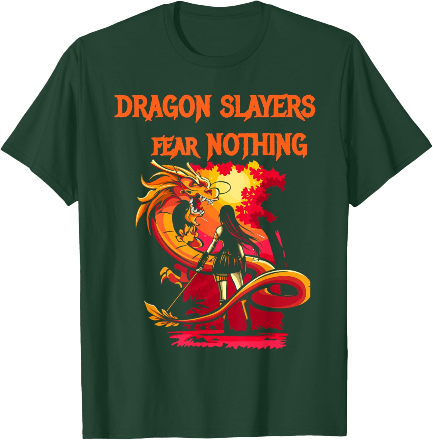 Dragon Slayers Fear Nothing T-Shirt - T-Shirt | Forest