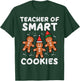 Teacher Smart Cookies Christmas Xmas Gingerbread Men Women T-Shirt - T-Shirt | Forest