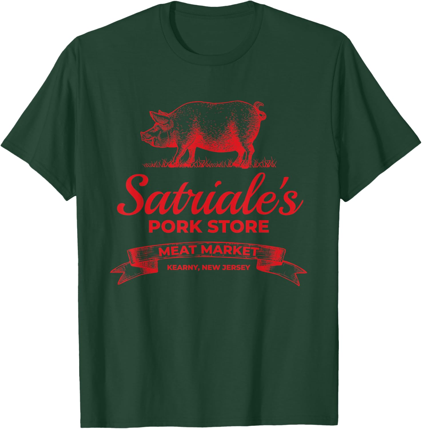 Satriale’s Pork Store Kearny New Jersey T-Shirt - T-Shirt | Forest