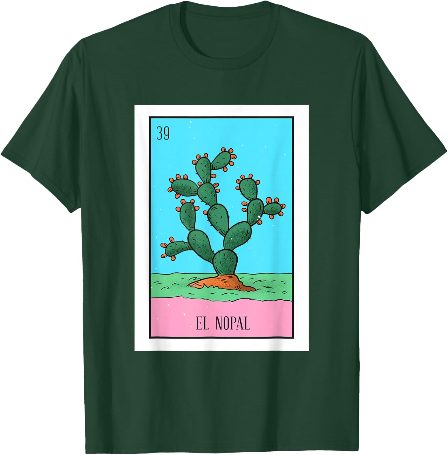 El Nopal Lottery Card Gift The Cactus Card Mexican Lottery T-Shirt - T-Shirt | Forest