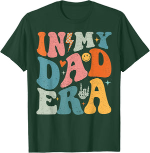 In My Dad Era Father's Day Shirt For Dad Papa Grandpa T-Shirt - T-Shirt | Forest