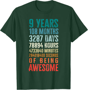 9 Years 108 Months of Being Awesome Happy 9th Birthday Gifts T-Shirt - T-Shirt | Forest