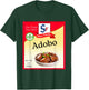 Adobo Seasoning Condiment Costume Holiday Spice Costumes T-Shirt - T-Shirt | Forest
