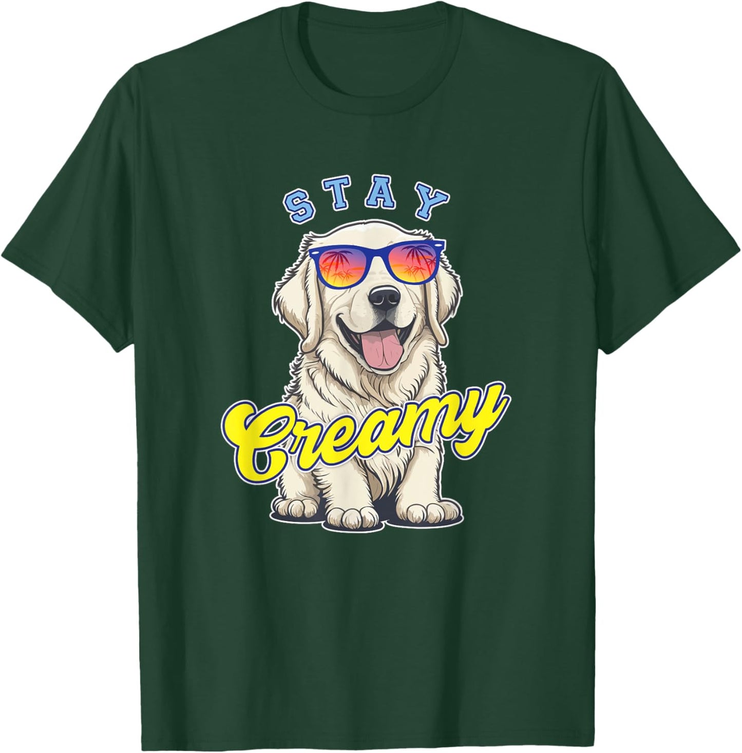 English Cream Golden Retriever Funny ECGR Puppy Stay Creamy T-Shirt - T-Shirt | Forest