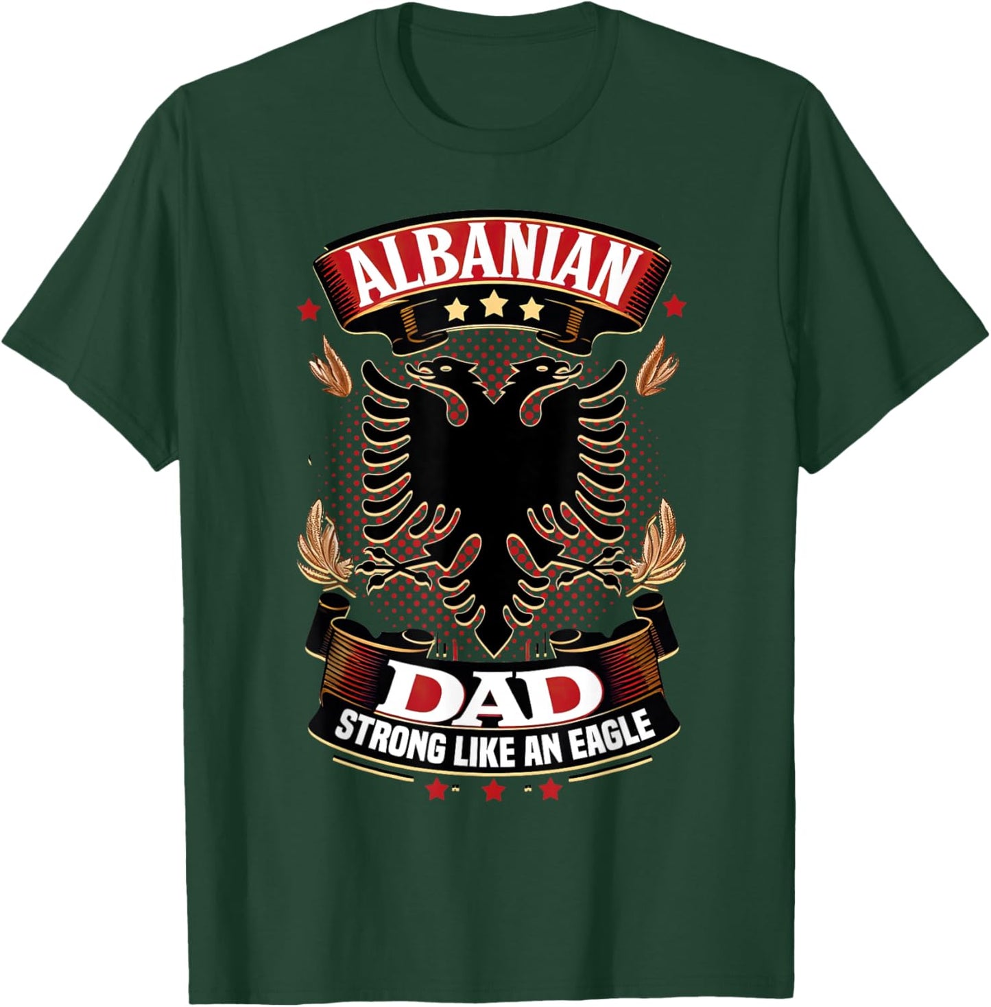 Albanian Father's day Skenderbeg Albania proud Albanian Dad T-Shirt - T-Shirt | Forest