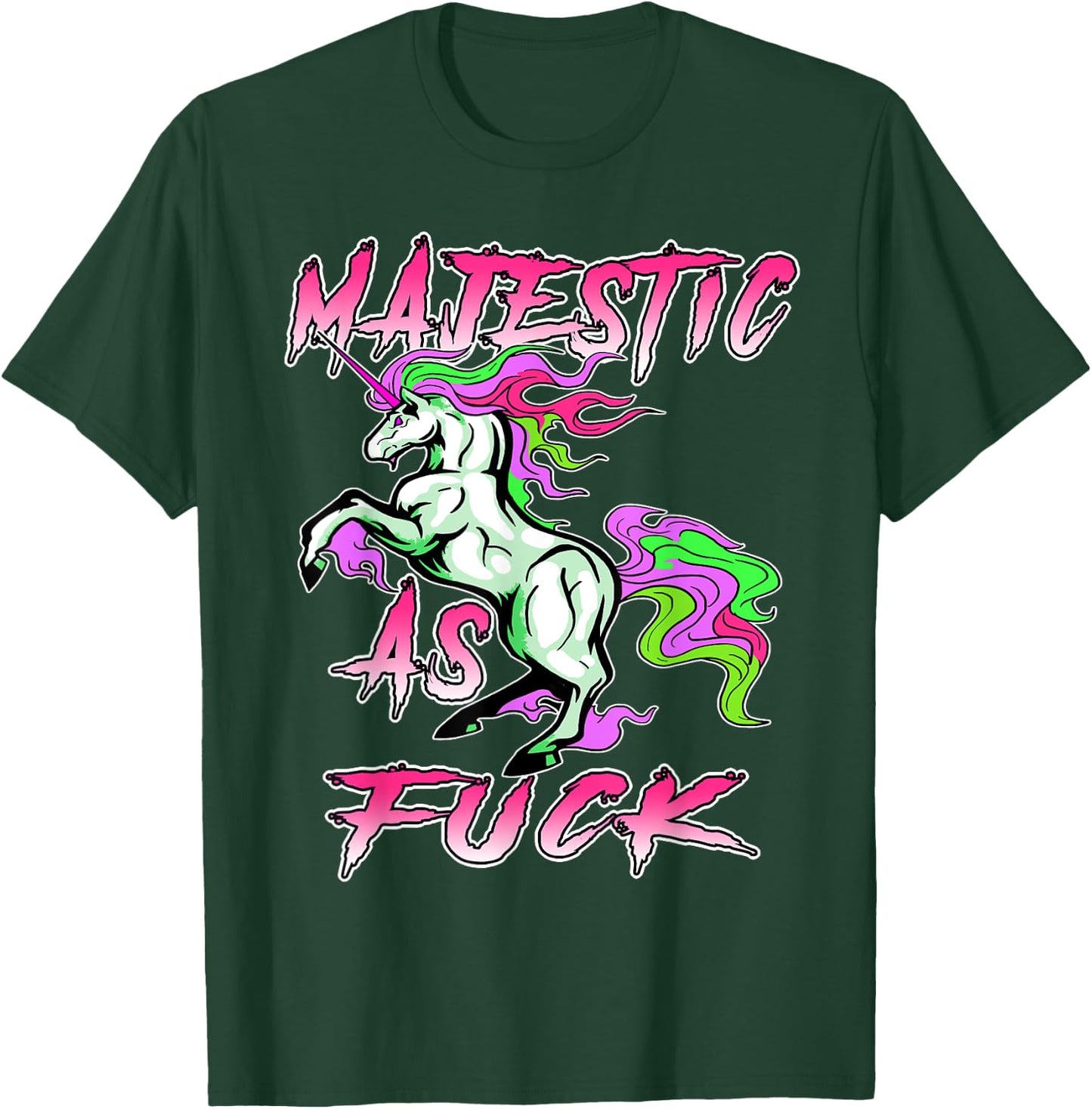 Majestic as Fuck Unicorn Shirt, Fucking Magical, Funny Humor T-Shirt - T-Shirt | Forest