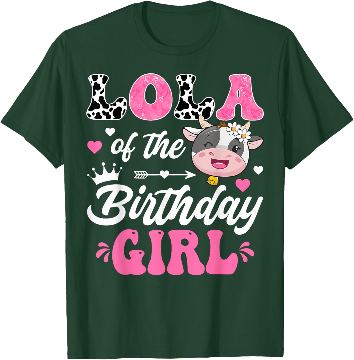 Lola Of The Birthday Girl Cute Cow Farm 1St Birthday T-Shirt - T-Shirt | Forest