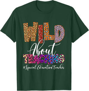 Wild About Teaching Special Education Teacher Leopard SPED Women T-Shirt - T-Shirt | Forest