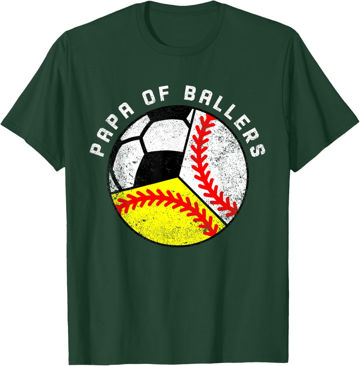 Papa Of Ballers Funny Baseball Softball Soccer Papa T-Shirt - T-Shirt | Forest