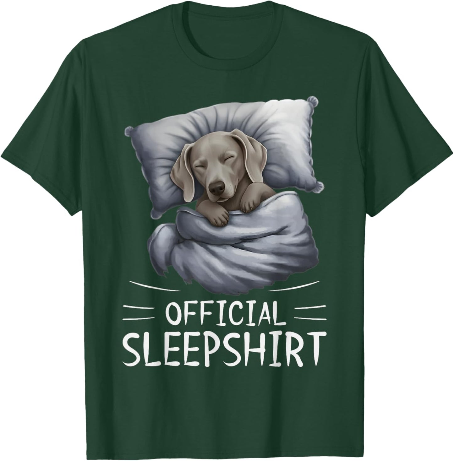 Weimaraner Dog Official Sleepshirt Pajamas Nightgown T-Shirt - T-Shirt | Forest