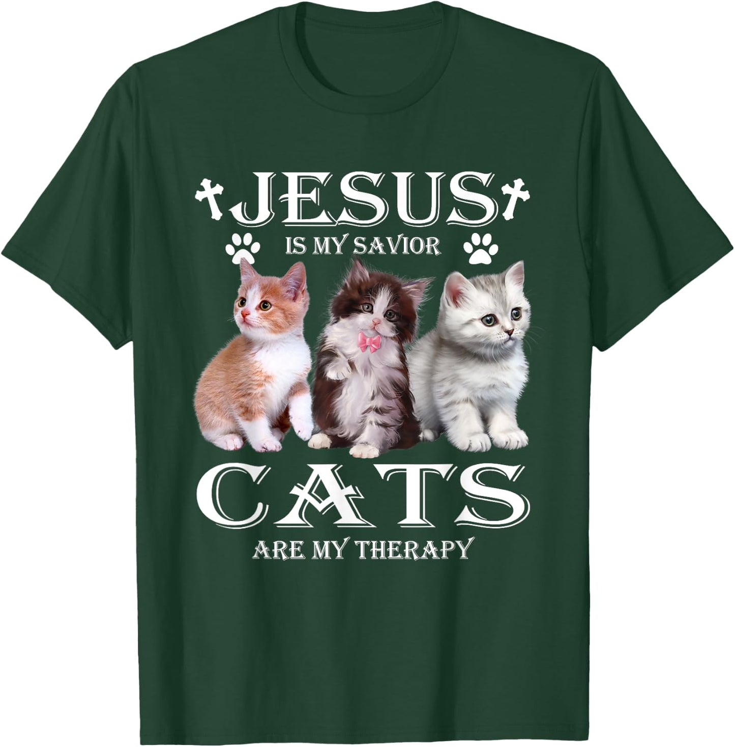Jesus is My Savior Cats Are My Therapy Christians Cat Lover T-Shirt - T-Shirt | Forest