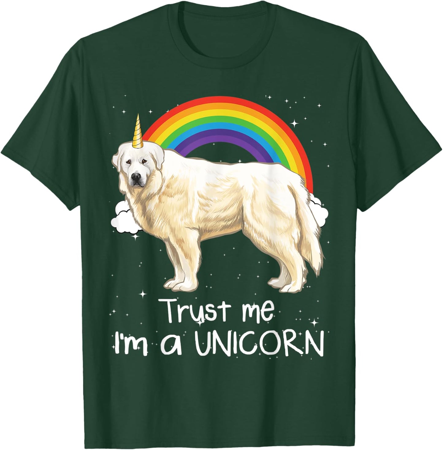 Rainbow Great Pyrenee Trust Me I'm A Unicorn Dog Men Women Kids T-Shirt - T-Shirt | Forest