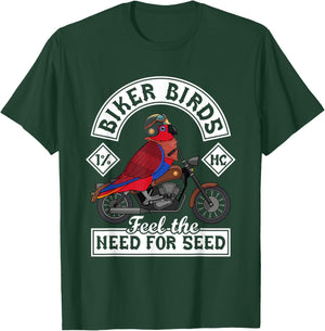 Biker Birds I Need For Seed I Female Eclectus T-Shirt - T-Shirt | Forest