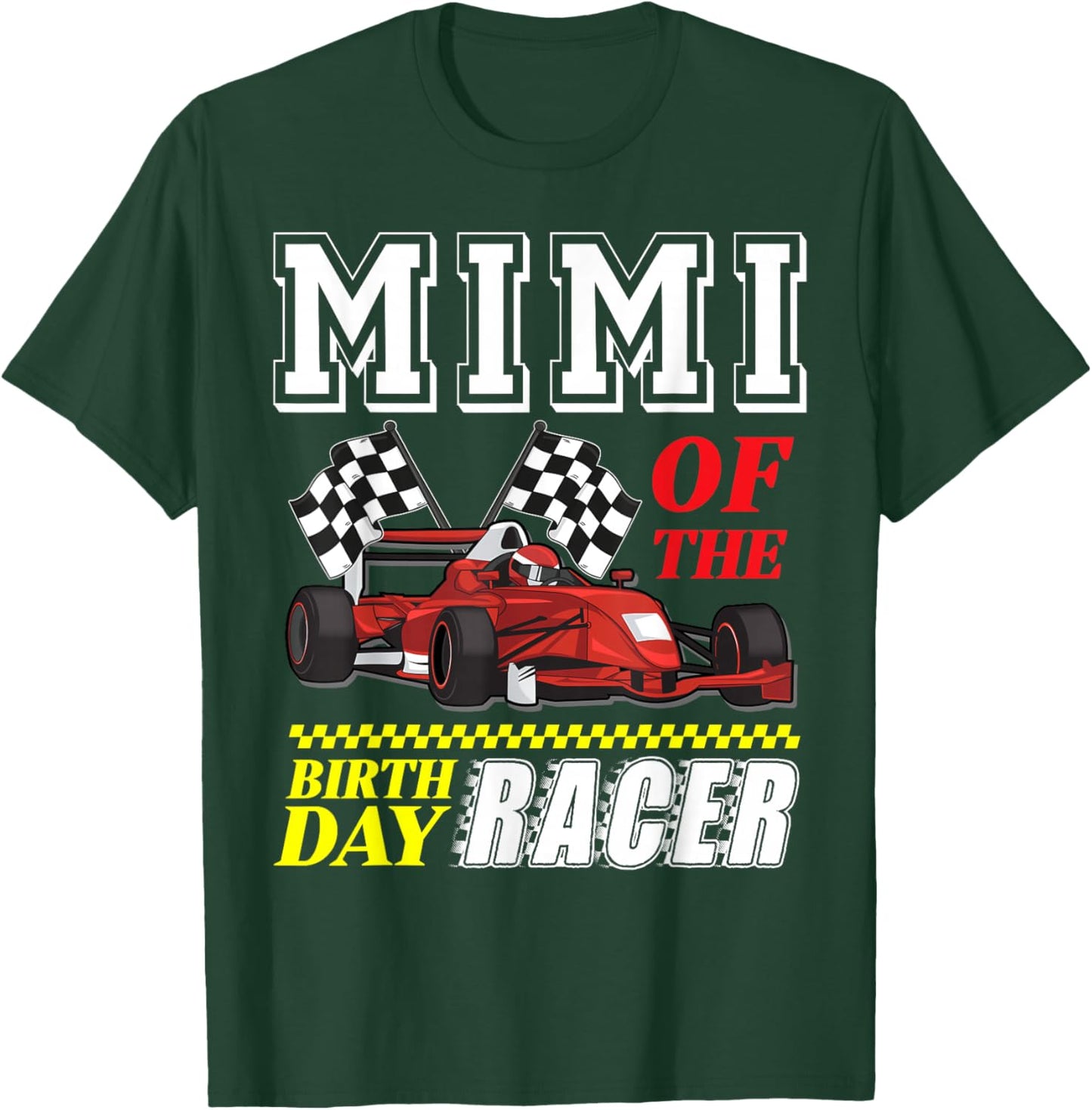 Race Car Party Mimi Of The Birthday Racer Racing Family T-Shirt - T-Shirt | Forest