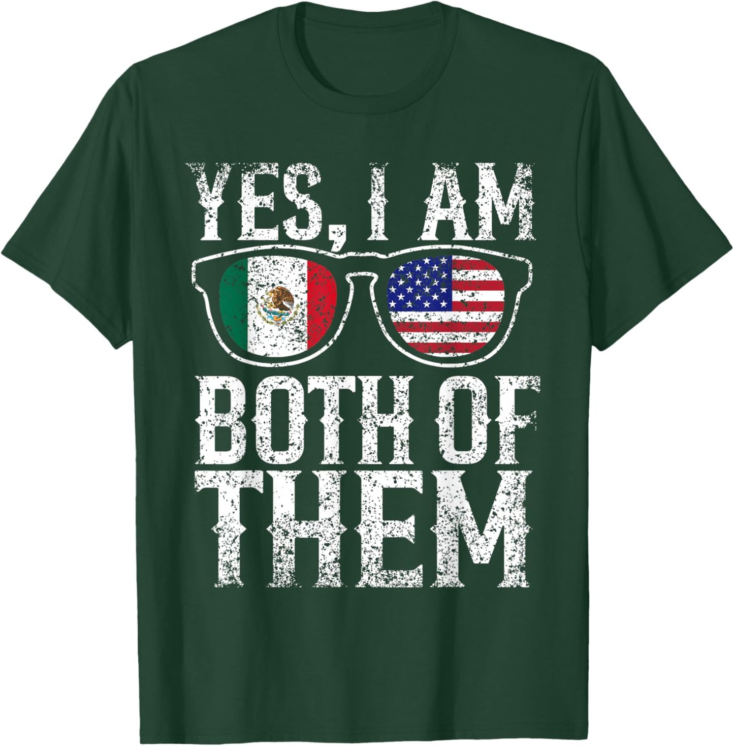Ja Ich Bin Sie Beide Us USA Mexico Mexican American T-Shirt - T-Shirt | Forest
