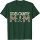 Funny Cross Country Mom Cross Country Running T-Shirt - T-Shirt | Forest