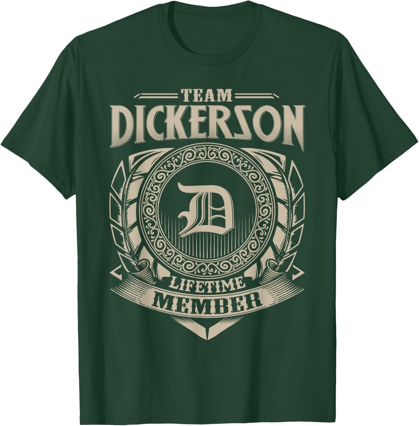 Team DICKERSON Lifetime Member Vintage DICKERSON Family T-Shirt - T-Shirt | Forest