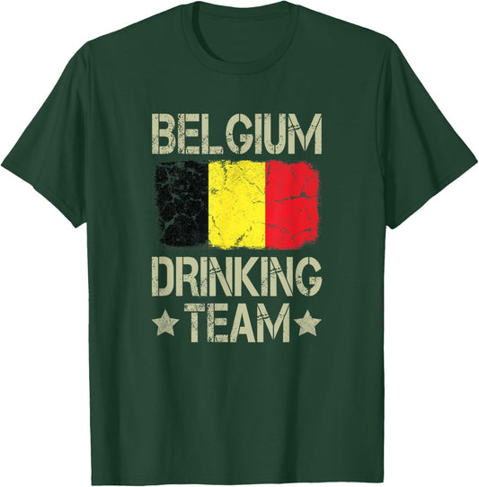 Belgium Drinking Team Belgian Flag Funny Drinking T-Shirt - T-Shirt | Forest