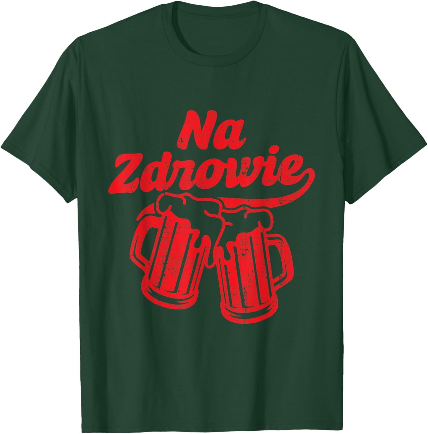 Dyngus Day Na Zdrowie Christmas Polish Poland Beer Polska T-Shirt - T-Shirt | Forest