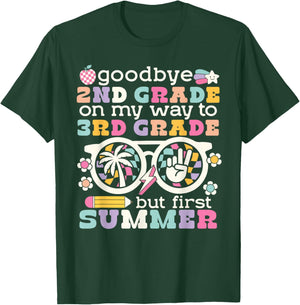 Goodbye 2nd Grade Graduation To 3rd Grade But First Summer T-Shirt - T-Shirt | Forest