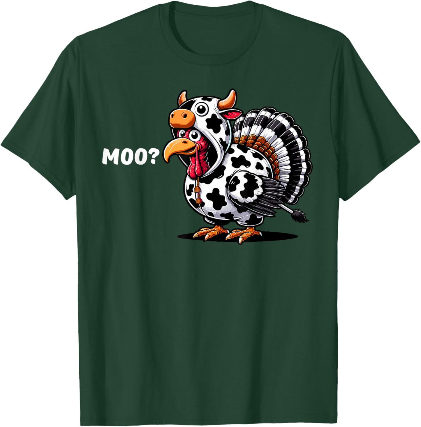 Turkey Moo Funny Thanksgiving T-Shirt - T-Shirt | Forest