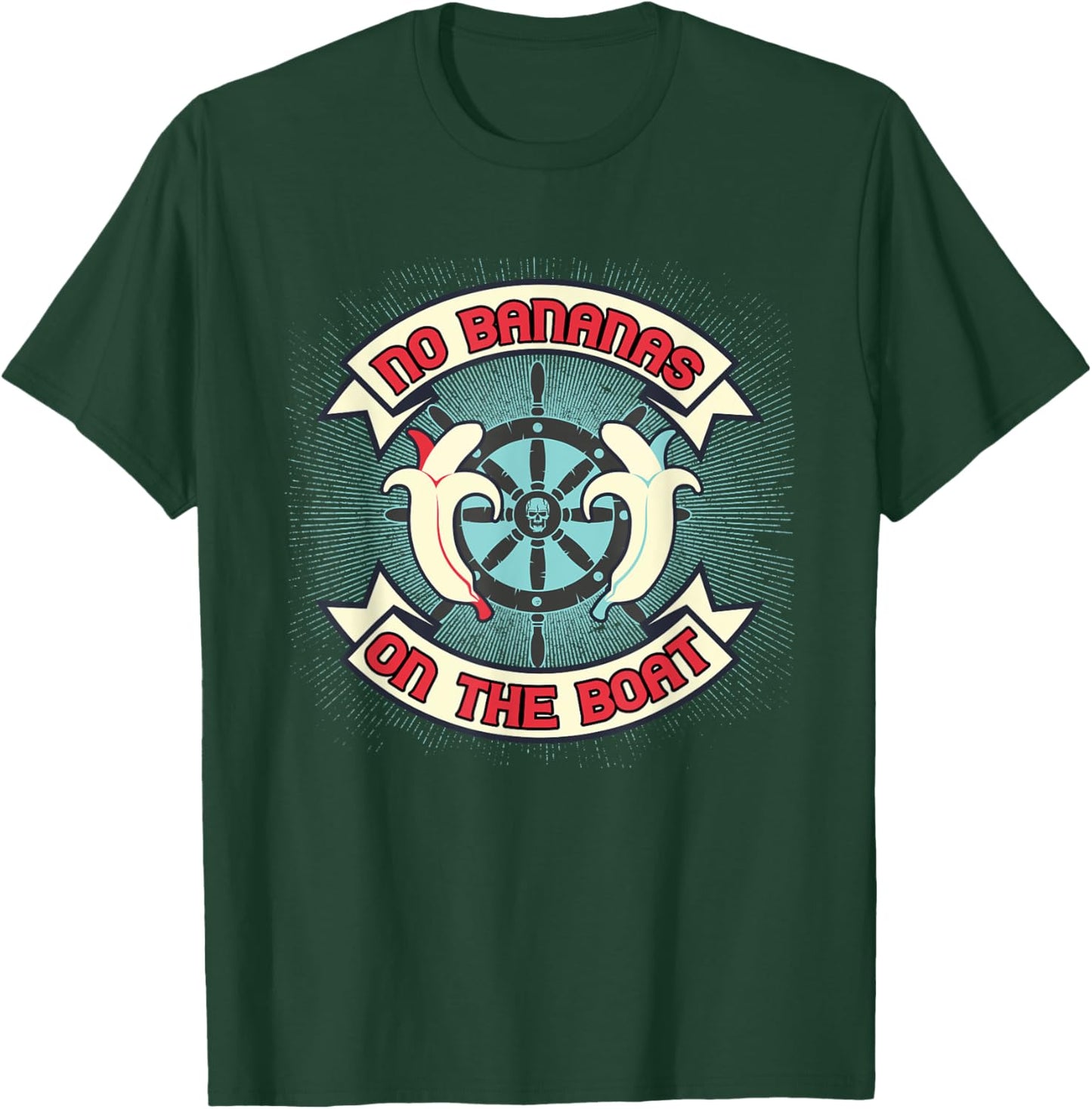 No Bananas on Board Boat Fishermen Superstition Funny T-Shirt - T-Shirt | Forest