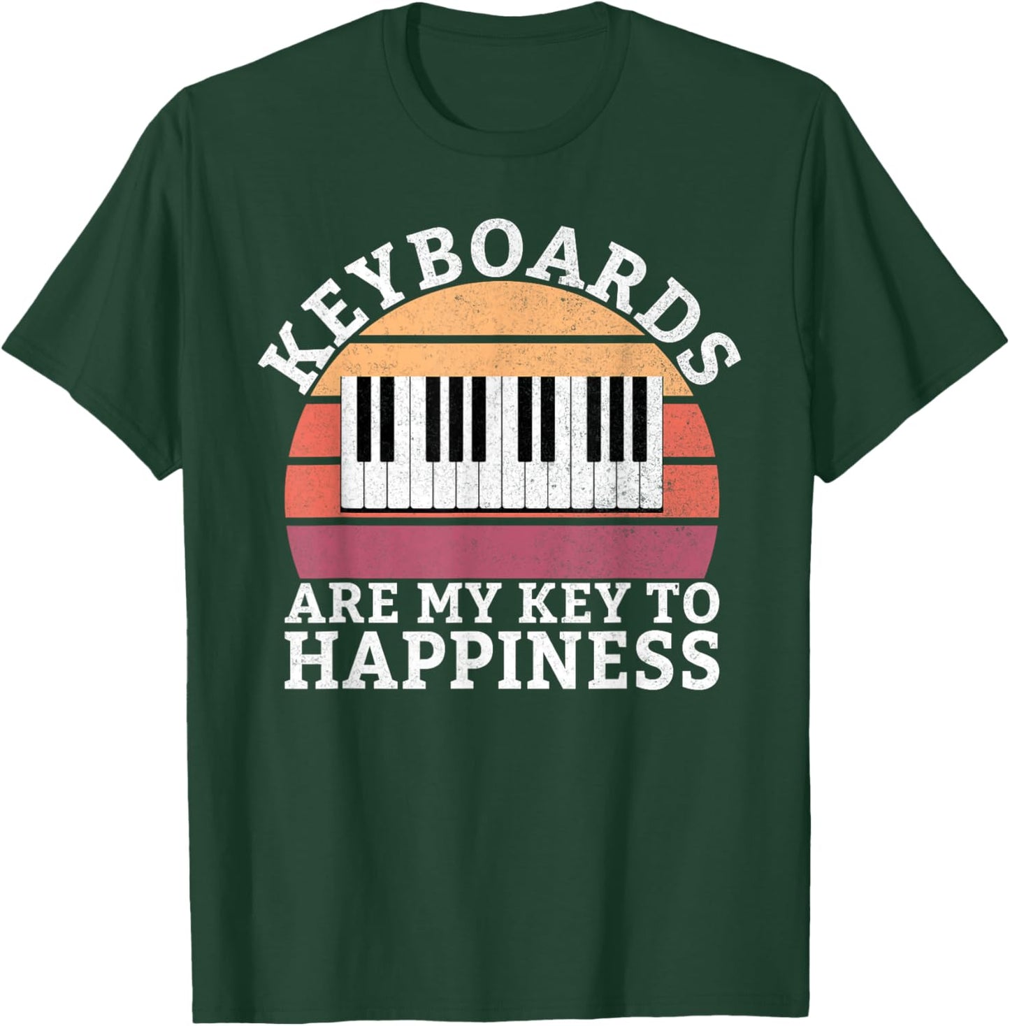 Keyboards are my Key to Happiness Keyboard Player T-Shirt - T-Shirt | Forest