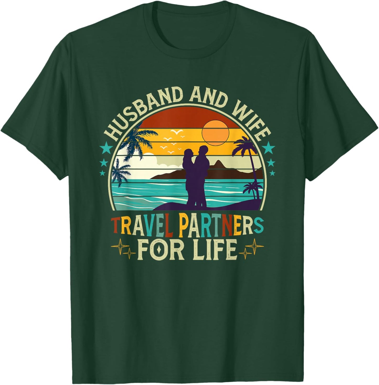 Husband And Wife Travel Partners For Life Beach Vacation Men Women T-Shirt - T-Shirt | Forest