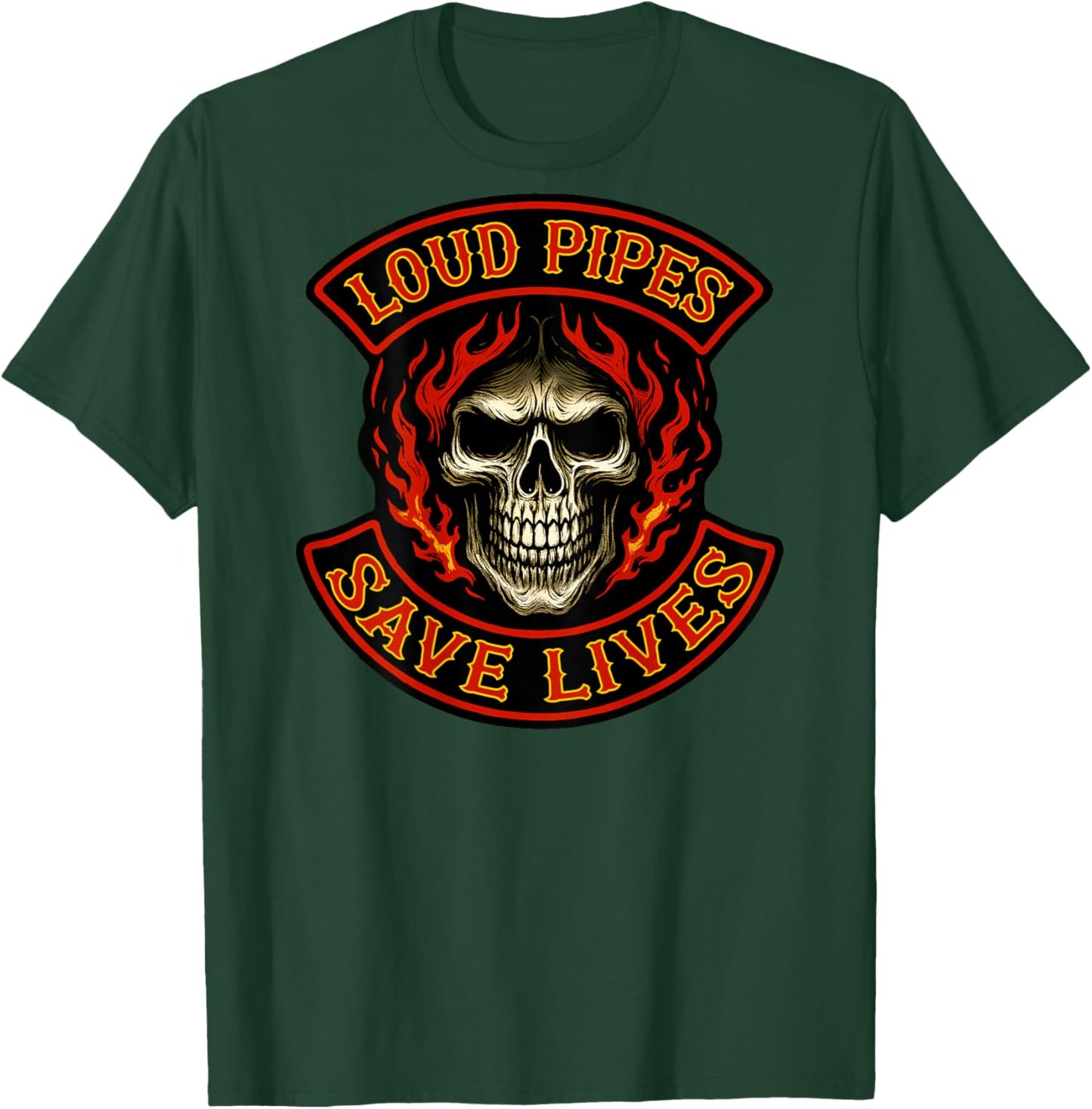 Loud Pipes Save Lives (Art On Back) Funny Biker Patch Skull T-Shirt - T-Shirt | Forest