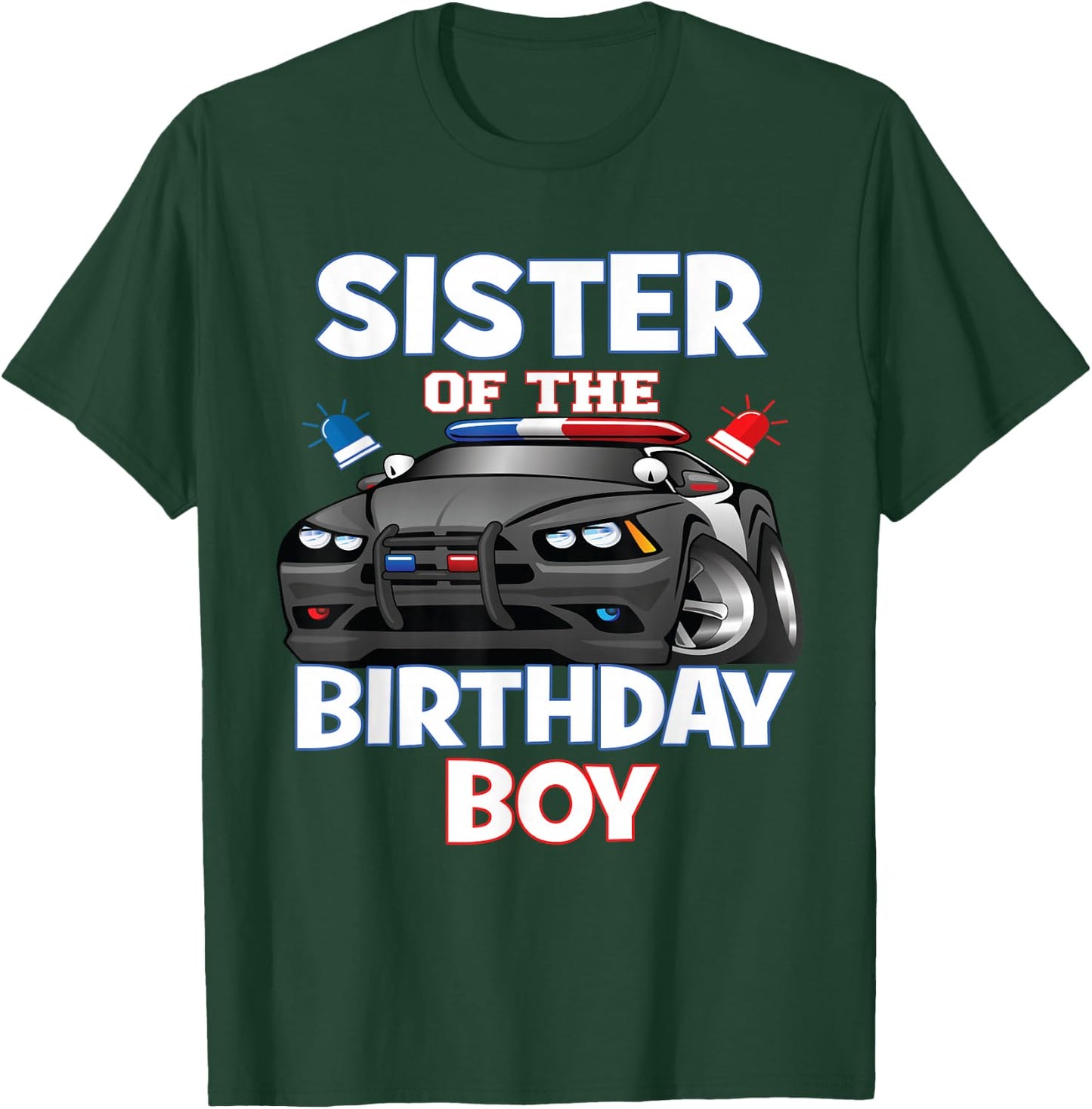 Sister Of The Birthday Boy Policeman Officer Party T-Shirt - T-Shirt | Forest
