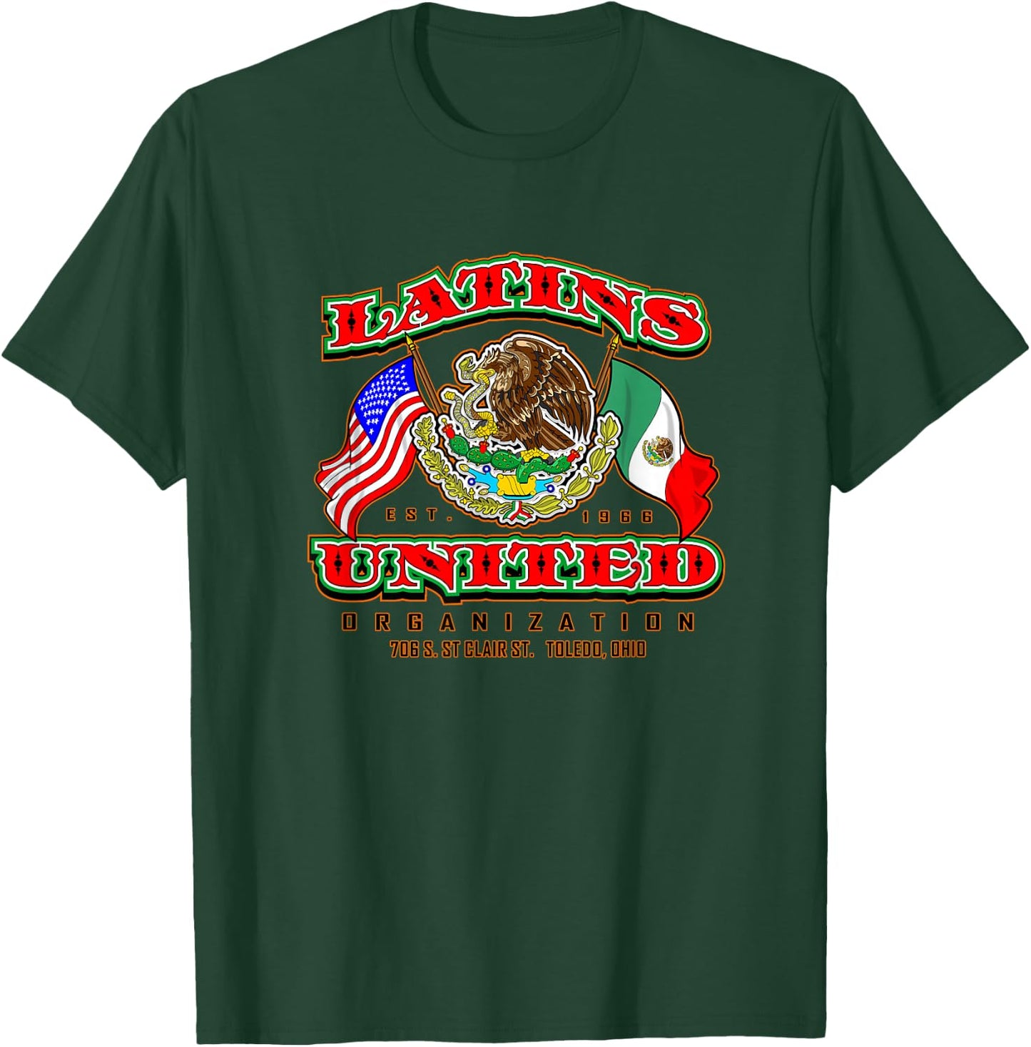 Latins United Toledo Ohio 02 T-Shirt - T-Shirt | Forest