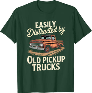 Easily Distracted By Old Pickup Trucks T-Shirt - T-Shirt | Forest