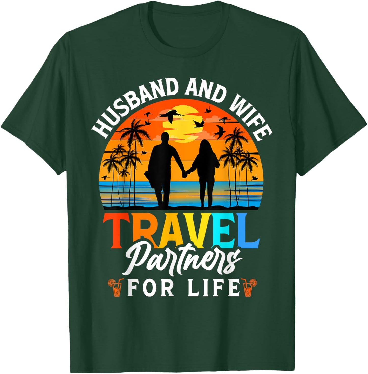 Husband And Wife Travel Partners For Life - Beach Traveling T-Shirt - T-Shirt | Forest