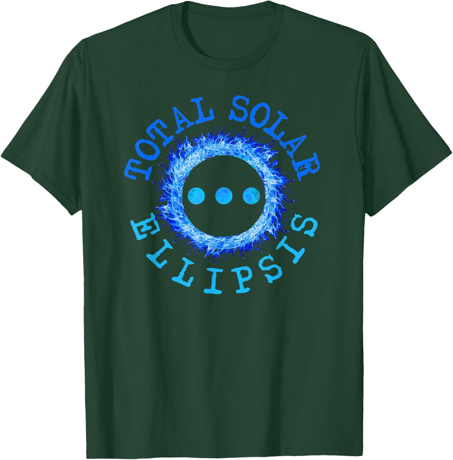 Total Solar Ellipsis | Funny Literary Writers Gift T-Shirt - T-Shirt | Forest