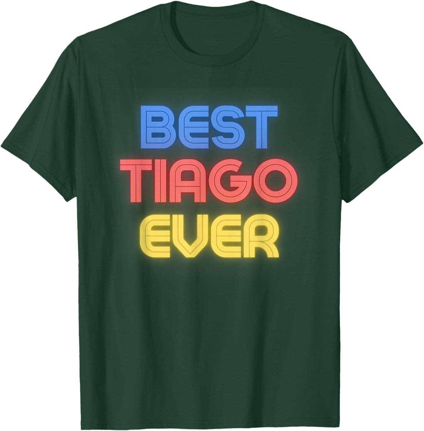 Best Tiago Ever - Funny Tiago Name Tiago T-Shirt - T-Shirt | Forest