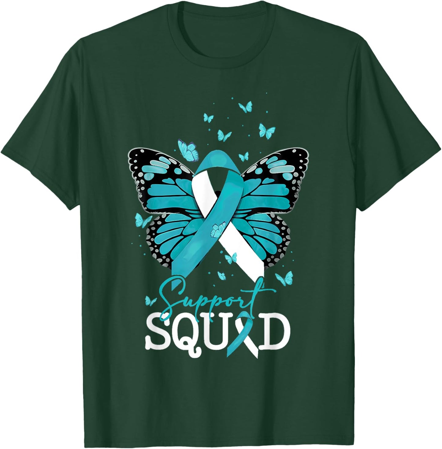 Teal Butterfly Support Squad Cervical Cancer Awareness T-Shirt - T-Shirt | Forest