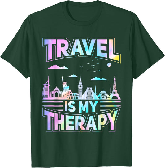 Travel Is my Therapy Traveling Vacation Adventure Men Women T-Shirt - T-Shirt | Forest