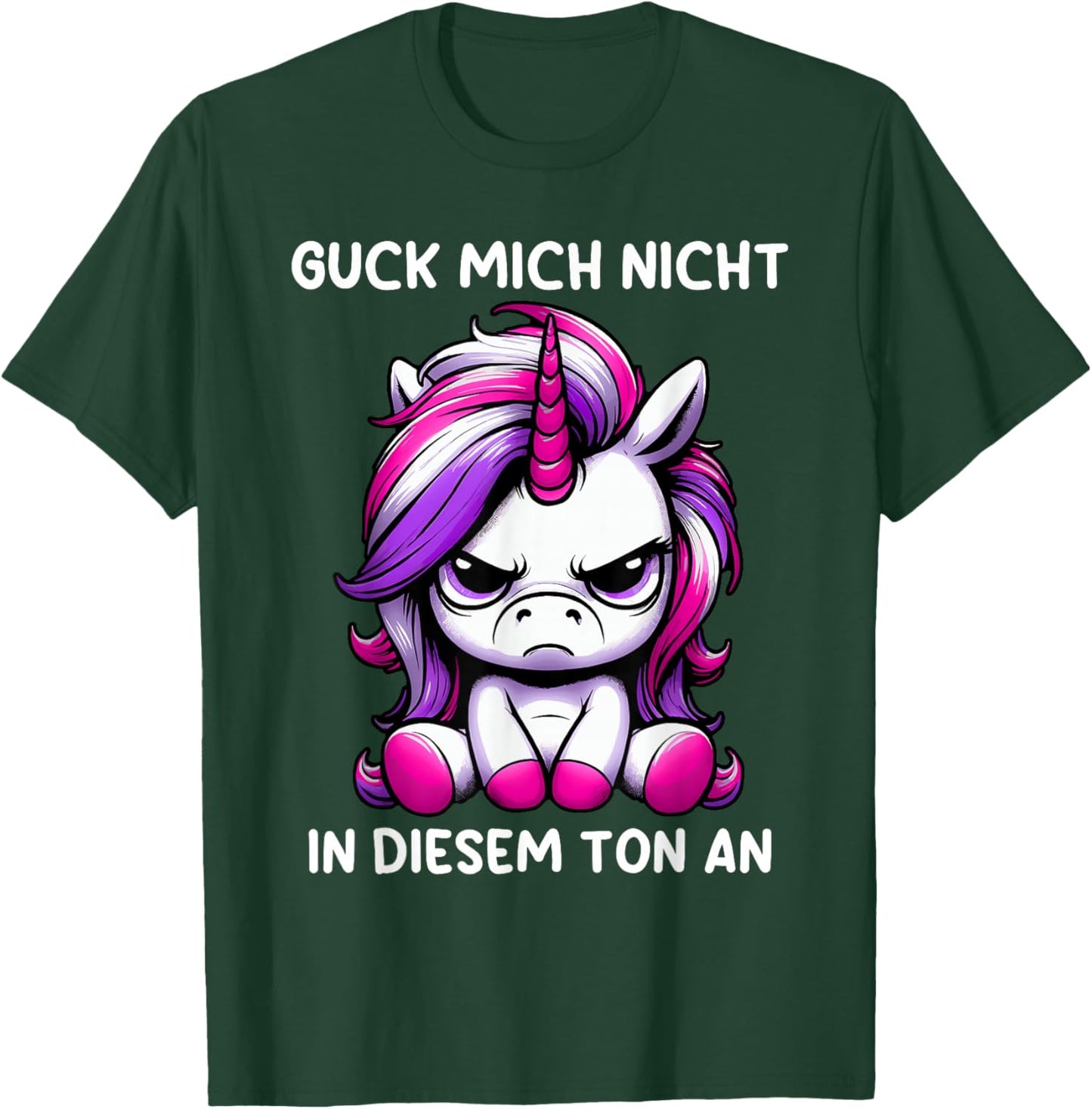 Guck Mich Nicht In Diesem Ton An Einhorn T-Shirt - T-Shirt | Forest