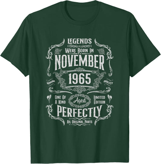 59th Birthday Legends Were Born In November 1965 T-Shirt - T-Shirt | Forest