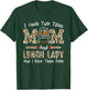 Mum and Lunch Lady Cafeteria Worker Mother's Day Lunch Lady T-Shirt - T-Shirt | Forest
